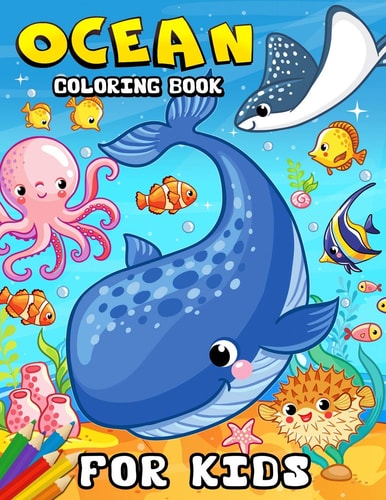 Ocean Coloring Book for Kids Coloring Book for Girls Cute Doodle Animals Coloring Books Ages 2-4, 4-8, 9-12 (Shark, Dolphin and Fish)