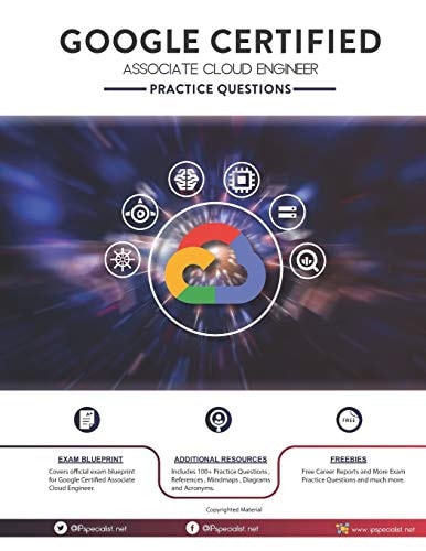 Google Certified Associate Cloud Engineer Practice Questions 200+ Questions