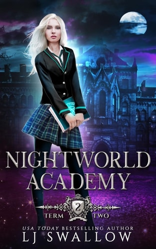 Nightworld Academy Term Two