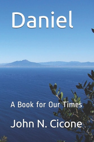 Daniel A Book for Our Times
