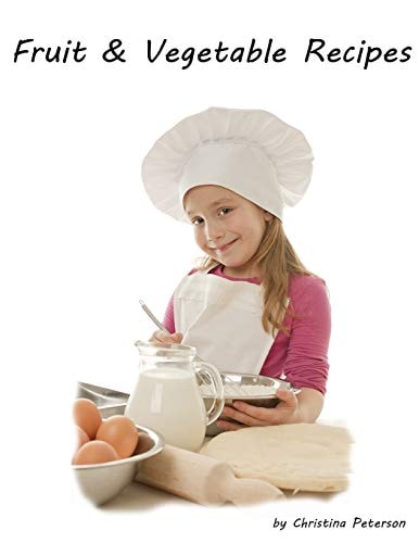 Fruit and Vegetable Recipes Bread Recipes, Every Title Has Spce for Notes, Banana, Carrot, Pumpkin, Corn, Apple, Pricot and More