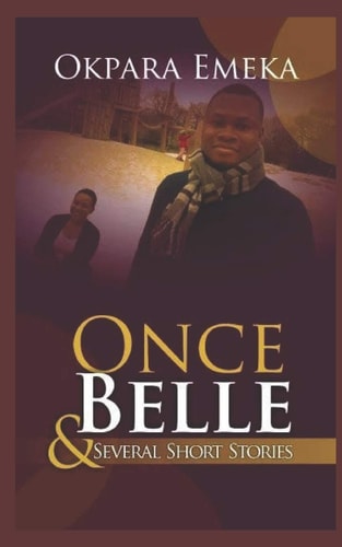ONCE BELLE and Several Short Stories