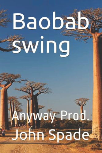 Baobab Swing Anyway Prod.