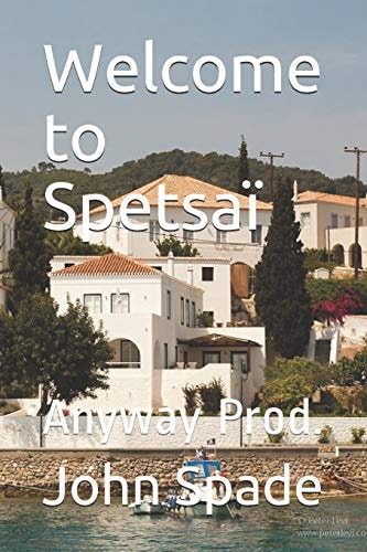 Welcome to Spetsaï Anyway Prod.