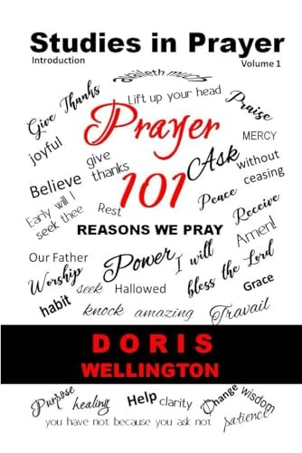 Prayer 101 101 Reasons to Pray