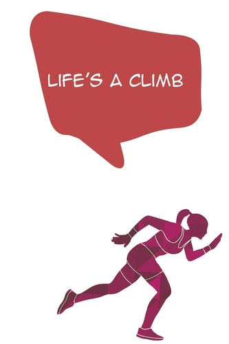 Life's A Climb Daily Health Tracker, Record Meals For The Day, Thoughts, And Water Intake