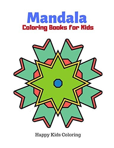 Mandala Coloring Books for Kids Playful, Fun and Easy Mandalas Coloring Pages for Beginners, Boys and Girls for Relaxation