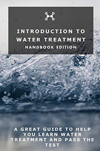 Introduction To Water Treatment Handbook Edition