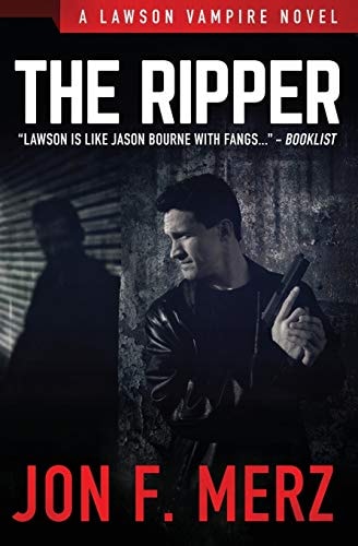 The Ripper A Supernatural Espionage Urban Fantasy Series