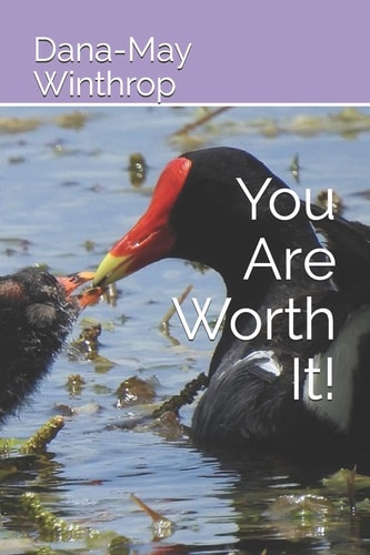 You Are Worth It!