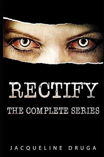 Rectify The Complete Series