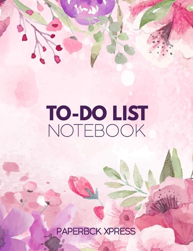To Do List Notebook Personal & Business Tasks With Priority Status, Daily To Do List, Checklist Paper Agenda 8.5 X 11 - Floral Edition
