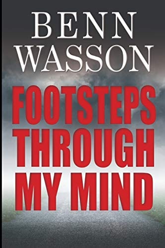 Footsteps Through My Mind Book I