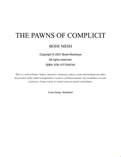 The Pawns of Complicit