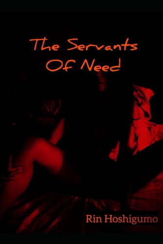 The Servants Of Need
