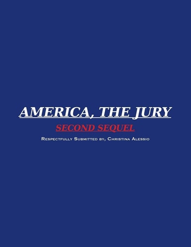America, the Jury Second Sequel America, the Jury First Sequel