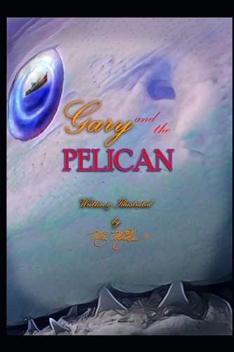 Gary and the Pelican