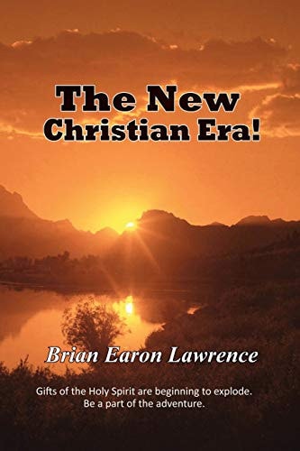 The New Christian Era The Gifts of the Holy Spirit Are Beginning to Explode
