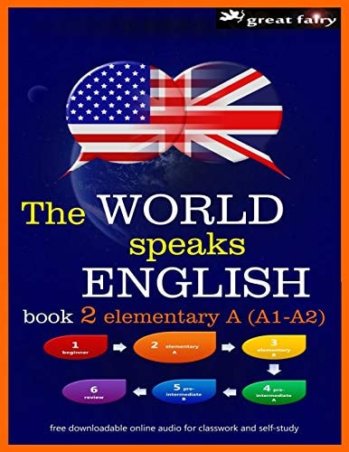 The World Speaks English Book 2 Elementary A (A1-A2)