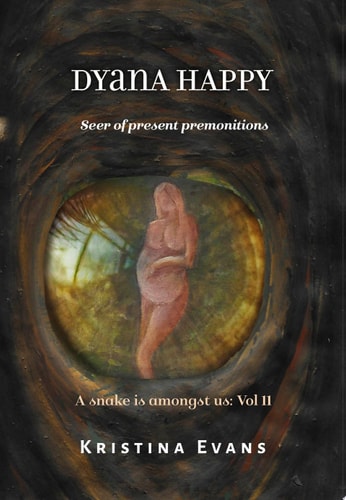 Dyana Happy: Seer of present premonitions