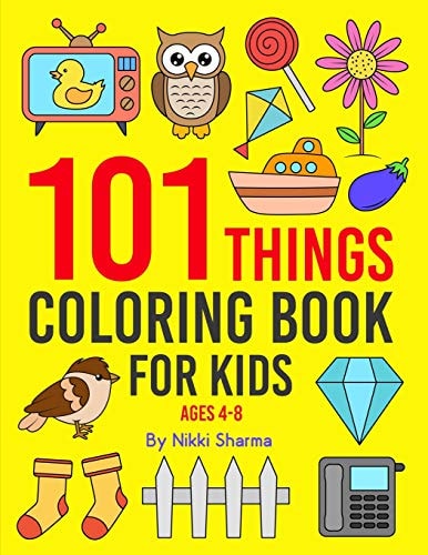 101 Things Coloring Book for Kids Ages 4-8