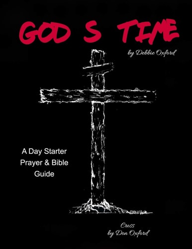 God's Time A Guide for Daily Prayer and Bible Study