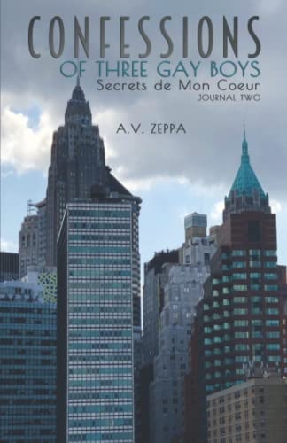 Confessions of Three Gay Boys Secrets de Mon Coeur