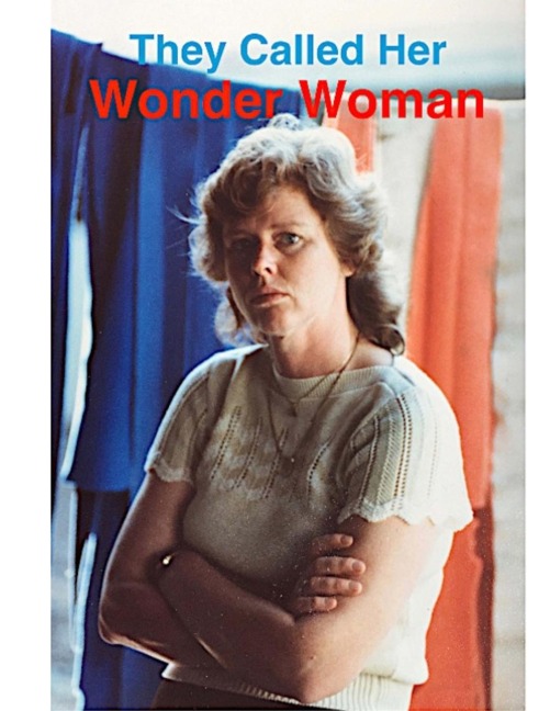 They Called Her Wonder Woman: A Biography of Kay Vaughan