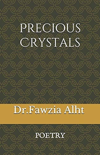 Precious : Precious Crystals Real Story in Poetry Form in War