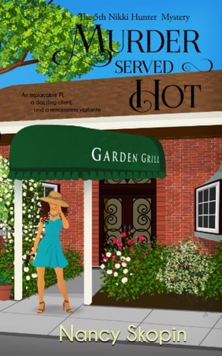 Murder Served Hot The 5th Nikki Hunter Mystery