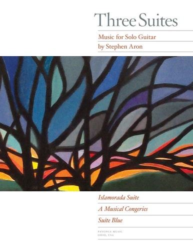 Three Suites Music for Solo Guitar