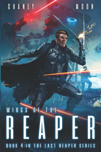 Wings of the Reaper An Intergalactic Space Opera Adventure