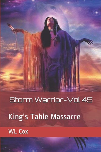Storm Warrior-Vol 45 King's Table Massacre