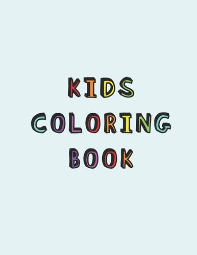 Kids Coloring Book Simple Calming Colouring Book for Children with ADD Or ADHD - a Relaxing Cognitive, Social, Memory and Mental Development Activity Booklet for Learning Difficulties