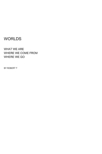 Worlds