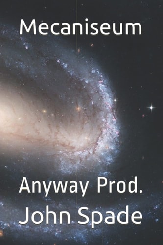 Mecaniseum Anyway Prod.