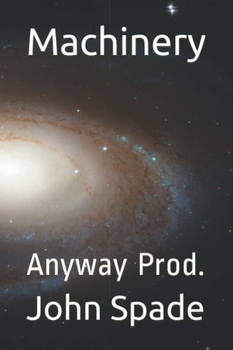 Machinery Anyway Prod.