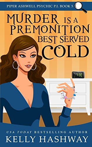 Murder Is a Premonition Best Served Cold