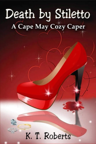 Death by Stiletto A Cape May Cozy Caper