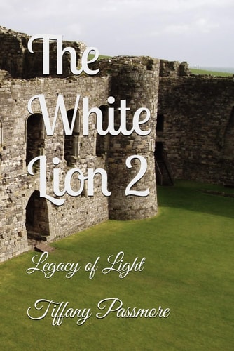 The White Lion 2 Legacy of Light
