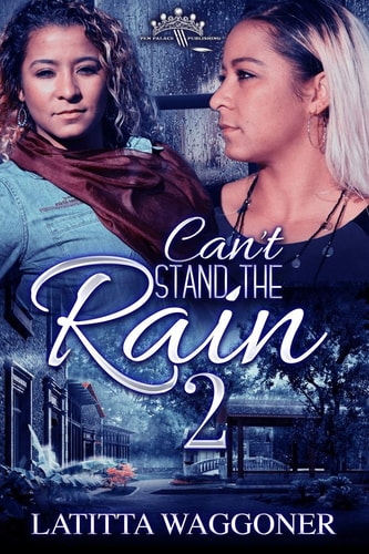 Can't Stand the Rain 2