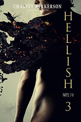 Hellish 3 Parts 7-9
