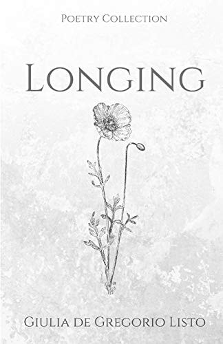 Longing A Poetry Collection