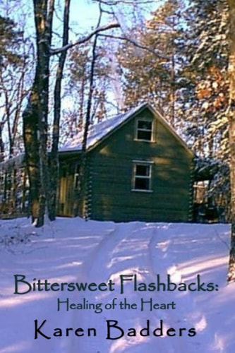Bittersweet Flashbacks Healing of the Heart
