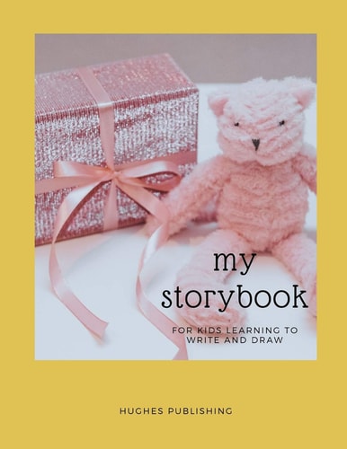 My Story Book For Kids Learning to Draw and Write 100 Sheets 8. 5 X 11 In