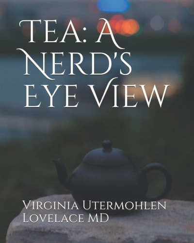 Tea A Nerd's Eye View