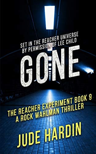 Gone The Reacher Experiment Book 9