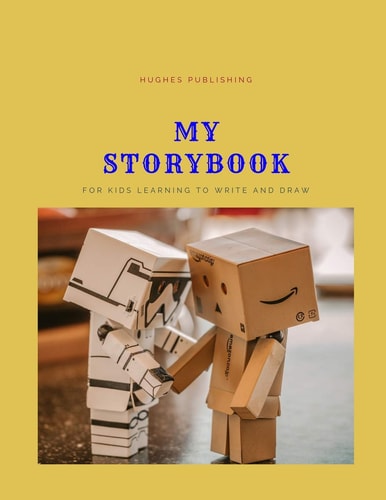 My Story Book For Kids Learning to Draw and Write 100 Sheets 8. 5 X 11 In