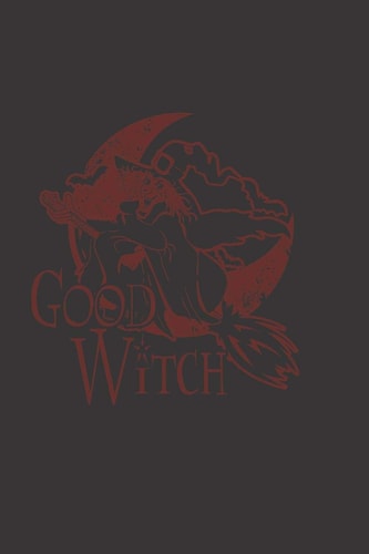 Good Witch Zauberbuch Zum Eintragen Für Hexen, Wikkane, Magier, Druiden und Andere New-Age-Zauberpraktizierende. Grimoire A5 -120 Gestaltete Seiten Für Rituale, Zauber und Rezepte. Glänzendes Softcover Schwarz