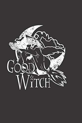 Good Witch Zauberbuch Zum Eintragen Für Hexen, Wikkane, Magier, Druiden und Andere New-Age-Zauberer. Grimoire 120 Seiten Zum Ausfüllen Für Rituale, Zauber und Rezepte. A5 Softcover Schwarz Matt